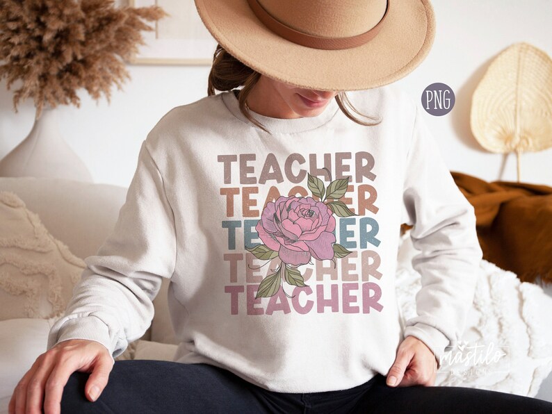 Teacher Stacked Png Floral Teacher Sublimation Designs Etsy
