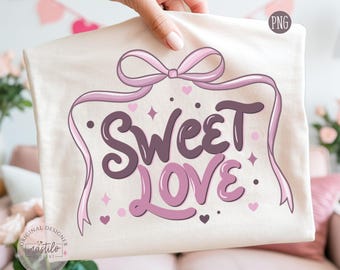 Sweet Love PNG | コケットパステルバレンタインTシャツデザイン | ガーリーでロマンチックなシャツ用グラフィック