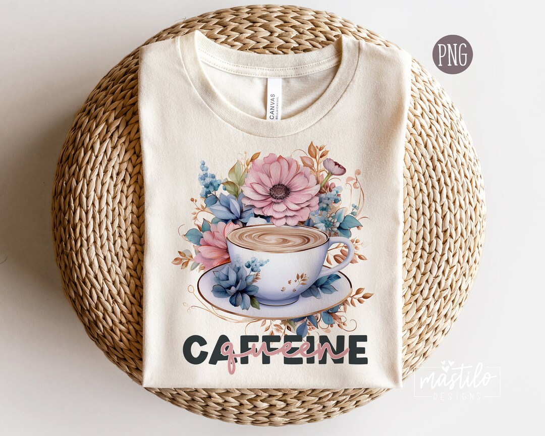 Caffeine Queen Png Coffee Lover Png Coffee Png Coffee - Etsy