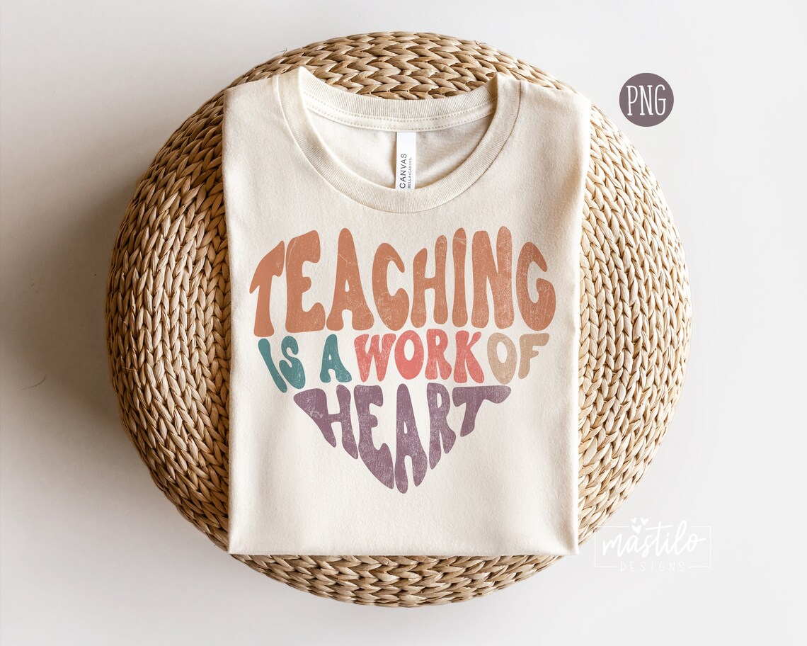 Teacher PNG Teacher Sublimation Designs Teaching is a Work - Etsy