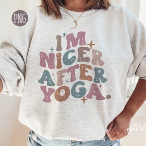 Yoga Png, I'm Nicer After Yoga PNG, Yoga Sublimation designs, Yoga teacher Png Designs, Boho png designs, Boho Sublimation, Boho PNG image 3