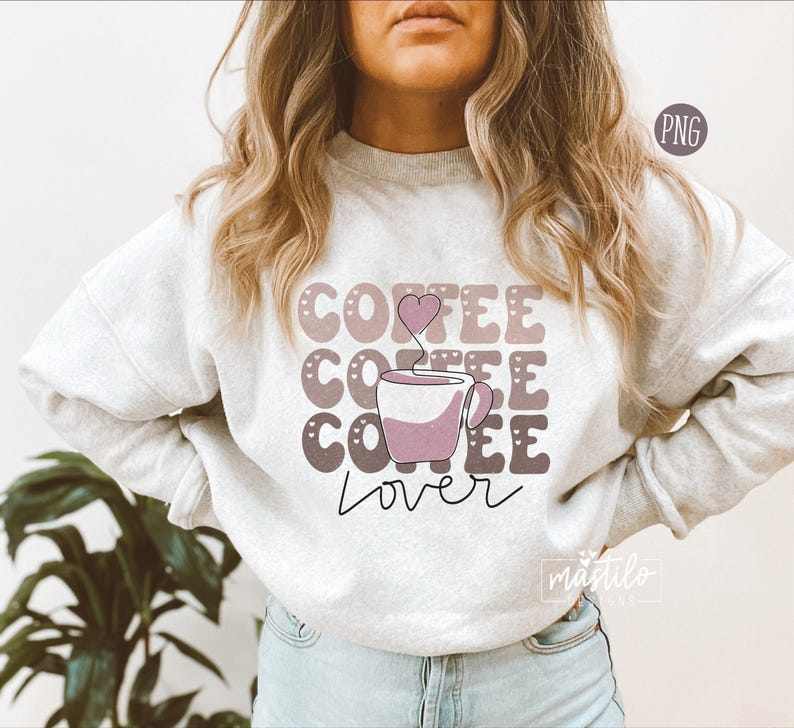 Coffee Lover Png, Coffee Png, Coffee Sublimation Designs, Groovy sublimation Design, Retro Graphic, Trendy Png, Coffee Png for Shirts image 3