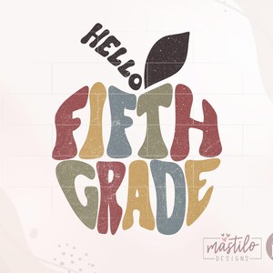 Hello Fifth Grade T-shirt Sublimation Png, Retro School Png, Back to School Sublimation Designs, Back to School Png, First day of School Png image 2