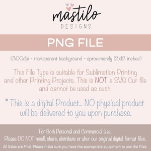 Peut inclure: Graphique de fichier PNG num&eacute;rique avec le texte "PNG FILE" dans un design rose clair et blanc. L'image comprend le texte "This is a digital Product... NO physical product will be delivered to you upon purchase."