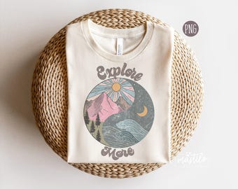 Explore More Sublimation Design, Retro Png, Explore More Png, Vintage Sublimation, Hippie Sublimation, Digital Download, Vacation PNG