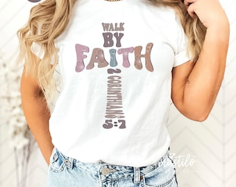 Walk by Faith Png, Christian Png, PNG Files For Sublimation, Easter Cross Png, Boho Sublimations, Faith Png, Bible Verse, 2 Corinthians 5:7