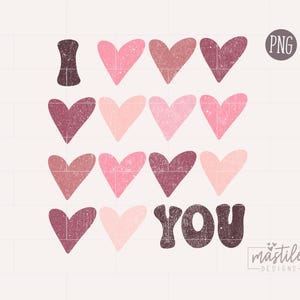I Love You PNG, Valentines Png Designs, Retro Png, Groovy Png, Valentine's Sublimation, Love PNG, Love T-Shirt Design Sublimations, Trendy image 2