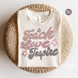 Teach Love Inspire PNG, leraar sublimatieontwerpen, leraar retro png, leraar png-ontwerpen, boho png-ontwerpen, bohosublimatie, boho png