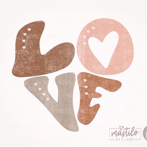 Valentines Love Grunge Png, Retro Sublimation Design, Heart Word Art Png, Love PNG, Valentines shirt design, Distressed Boho PNG Sublimation image 2