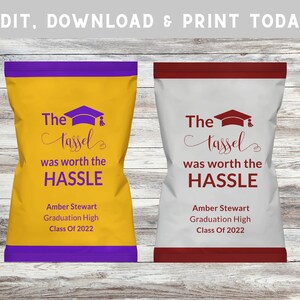 Class Of 2025 Chip Bag - Graduation Chip Bag - The Tassel Was Worth The Hassle -  Custom Chip Bag Wrapper - Graduation Favor Bag - GRAD