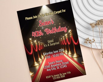 May include: Red carpet invitation with gold stanchions and a spotlight. The invitation is for Sean's 40th birthday party. The party is on Saturday, June 25th from 6:00 PM to 10:00 PM at Sean's house. RSVP to Jennie by June 11th at 123.456.7890.