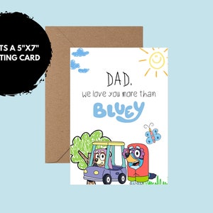 Druckbare lustige Bluey Karte für Papa, Print Karte zu Hause, süß Wir lieben dich Papa Karte, alles Gute zum Geburtstag Omas Karte vom Kind (n)