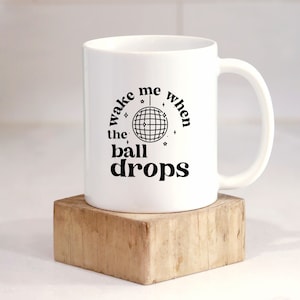 Wake Me When the Ball Drops PNG-| Nieuwjaar Disco Ball Instant Download | Oudejaarsavond Humor