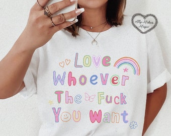 love whoever u want | love is love | pride month | lgbtqia | rainbow pride | doodle tee | love who you want
