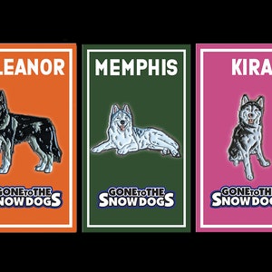 Siberian Husky Enamel Pin Set Gone to the Snow Dogs Pins of Memphis, Kira, and Eleanor!