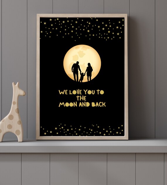 I Love You to the Moon and Back Kids Room Wall Art Etsy