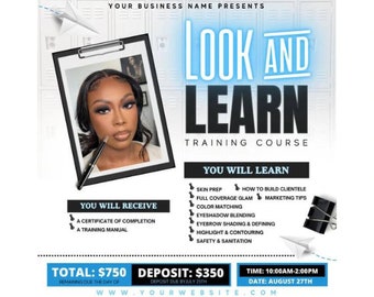 May include: A colorful poster advertising a "Look and Learn" makeup training course. The poster features a woman with a full face of makeup, and lists the topics covered in the course, including skin prep, full coverage glam, color matching, and more. The poster also includes the course date, time, and price.
