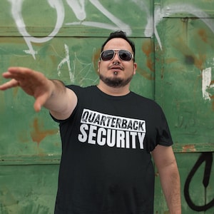 Quarterback Security Shirt, Offensive Lineman Shirt, Football Player Gift, Game Day Shirt, American Football Shirt, Funny Lineman Shirt