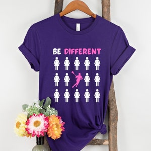 Girls Lacrosse Shirt, Be Different Shirt, Lacrosse Mom Shirt, Lacrosse Lover Shirt, Cute Soccer Tee, Lax Lover Mom, Lacrosse Girl Birthday