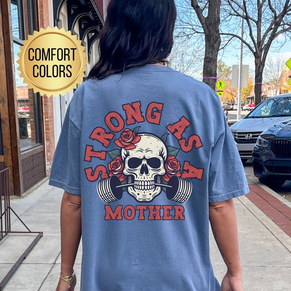 Strong as a Mother Shirt, Comfort Colors, Gym Pump Cover, Mother's Day Gift,  Funny Workout T-Shirt, Weightlifting Shirt, Oversized Gym Tee