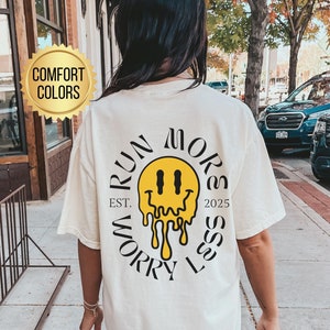Run More Worry Less Shirt, Comfort Colors, Gift for Runner, Marathon Shirt, Running Clothes, Funny Running Shirt, Pump Cover, Marathon Gift
