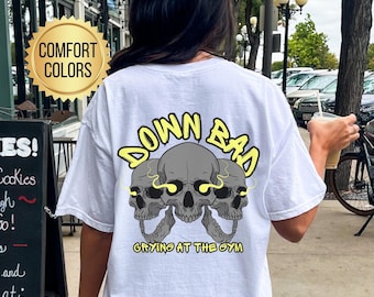 Down Bad Crying At The Gym T-shirt, Komfortfärger, Pump Cover, Överdimensionerad Gym T-shirt, Gym Råtta Gåva, Tyngdlyftningströja, Gym Pumpcover För Kvinnor