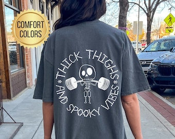 Thick Thighs and Spooky Vibes Shirt, Comfort Colors, Pump Cover Shirt, Funny Gym Shirt, Muscle Mommy, Weightlifting Shirt, Gym Lover Gift