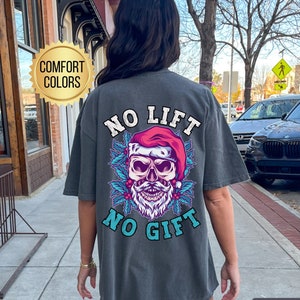 No Lift No Gift Shirt, Comfort Colors, Pump Cover, Christmas Fitness, Santa Workout Tee, Fitness Shirt, Gift for Gym Lover, Workout Clothes