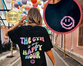 The Gym is my Happy Hour Shirt, Comfort Colors, Funny Gym Shirt, Muscle Mommy, Pump Cover T Shirt, Weightlifting Shirt, Gym Pump Cover