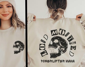 Loud Mouth Powerlifter Mama Sweatshirt, Powerlifting Mom Gift, Funny Powerlifting Sweater, Biggest Fan Sports Mom GIft, Lifting Sweatshirt