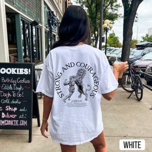 Strong and Courageous Shirt, White Comfort Colors Shirt, Christian Pump Cover, Bible Verse Tshirt, Muscle Mommy, Trendy Oversized Christian Shirt, Gym Workout Shirt, Weightlifting Shirt