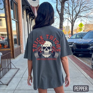 Pepper Thick Thighs and Sleep Deprived Shirt, Comfort Colors, Muscle Mommy, Pump Cover T Shirt, Weightlifting Shirt, Work Out Shirt, Gym Pump Cover