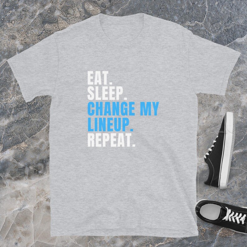 Sports Grey Fantasy Football Shirt Eat Sleep Change My Lineup Repeat Tee League Commissioner Tee Fantasy Football Gift Tee Funny Football Dad T Shirt Fantasy Football Champ NFL Shirt Football Lover Tee Top 10 Funny Fantasy Football Fanatic Tees Nike