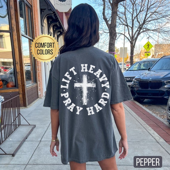 Lift Heavy Pray Hard Shirt, Comfort Colors, Jesus Lover Shirt, Gym Pump Cover, Christian Gym Shirt, Weightlifting Shirt, Oversized Gym Shirt