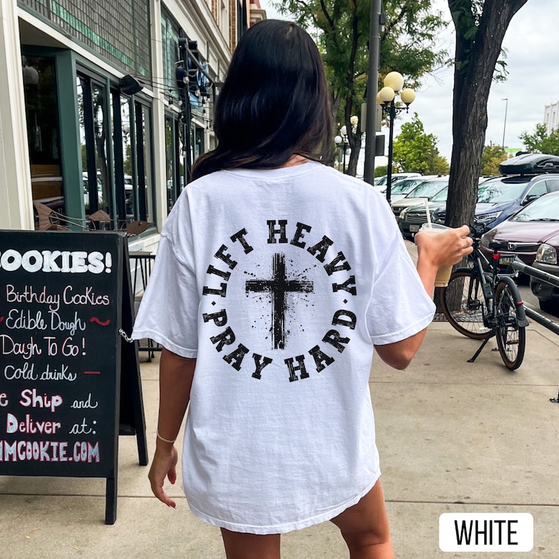 Lift Heavy Pray Hard White Shirt, Comfort Colors, Gym Pump Cover, Christian Shirt, Weightlifting Shirt, Christian Gym Shirt, Jesus Lover Shirt, Woman of God, Oversized Gym Shirt