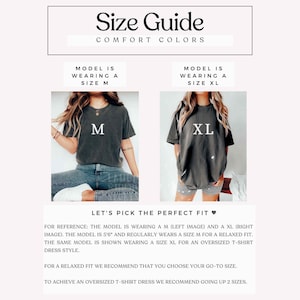 May include: Size guide for a t-shirt dress. Two models are shown wearing the same t-shirt in different sizes. The model on the left is wearing a size M and the model on the right is wearing a size XL. The text on the image reads "Let's pick the perfect fit."  "For reference: The model is wearing a M (left image) and a XL (right image). The model is 5'6" and regularly wears a size M for a relaxed fit. The same model is shown wearing a size XL for an oversized t-shirt dress style. For a relaxed fit we recommend that you choose your go-to size. To achieve an oversized t-shirt dress we recommend going up 2 sizes."