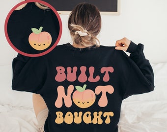 Built Not Bought Pump Cover, Gym Pump Cover, Workout Sweatshirt, Muscle Mommy, Funny Gym Sweatshirt, Crossfitter Gift, Gym Gift for Her
