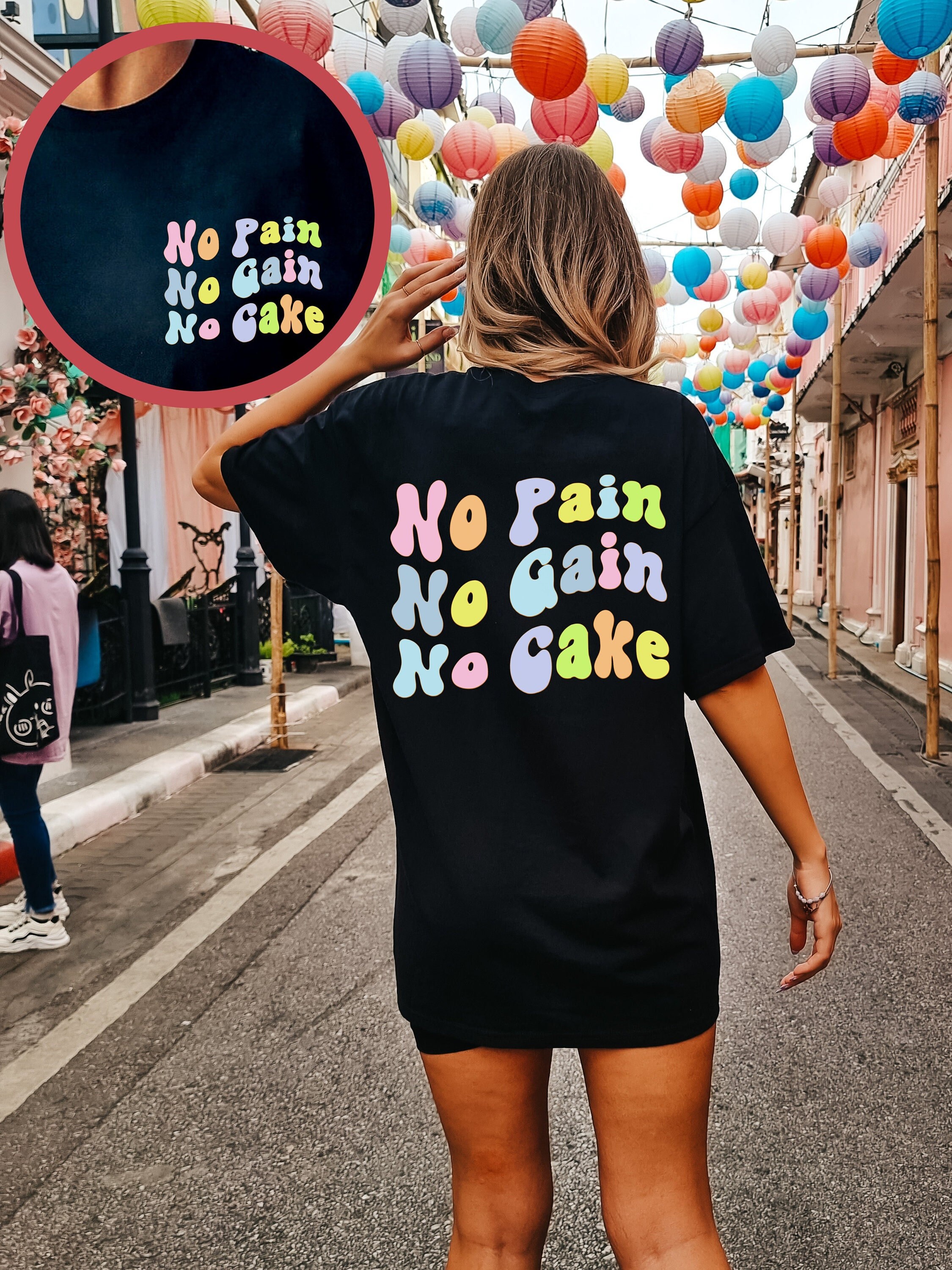 No Pain No Cake T-Shirt No Pain No Cake T-Shirt
