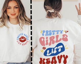Sudadera con texto "Beautiful Girls Lift Heavy", funda para bomba de mujer, regalo para amantes del gimnasio, sudadera para hacer ejercicio, camiseta para el gimnasio, VSCO, Muscle Mommy, regalo para el día de la madre