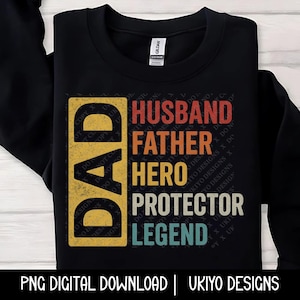 Papá, Superpapá, Regalo para papá, Vida de papá, Héroe, Protector, Leyenda, SOLO PNG/Arte imprimible/Sublimación/Descarga digital instantánea