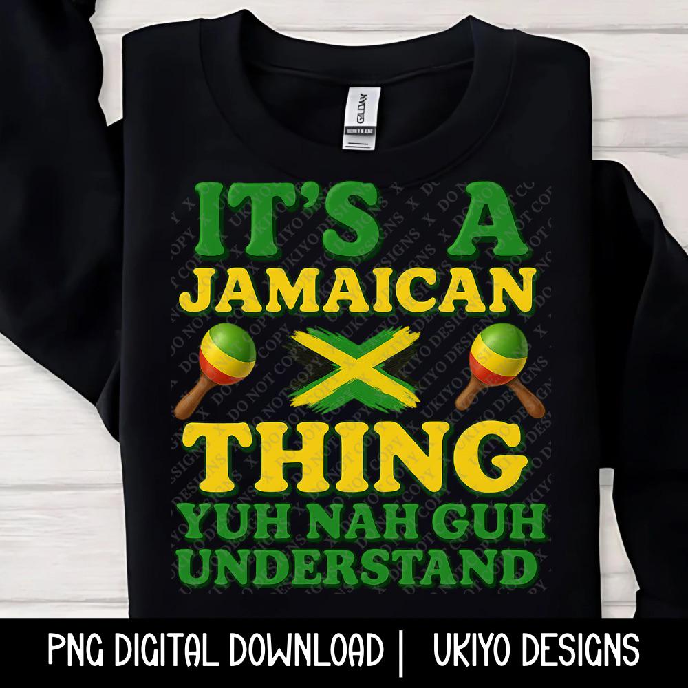 Jamaican Thing, Patois, Caribbean, Island Vibes, Reggae, Black Pride Yardie PNG ONLY| Printable| Sublimation| Instant Digital Download