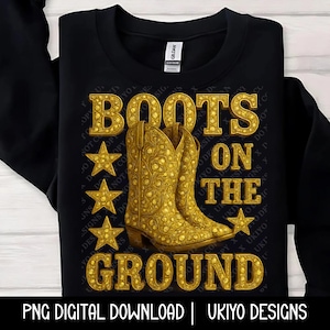 Boots on the ground, Shiny Gold, Glam, Metallic, Gold glitter boots, Fashion PNG ONLY| Printable| Sublimation| Instant Digital Download