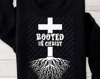 Rooted in Christ PNG – Christian Sublimation Design with Cross and Roots, Faith-Based Religious Clipart, Scripture Inspired Printable Art