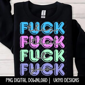 Lustiges Cuss Wort Zitat PNG, Pastell Scheiß auf das, dass es Sie digitaler Download, sarkastisches schwören Sublimationsdesign für Becher Hemden und Geschenke [1]