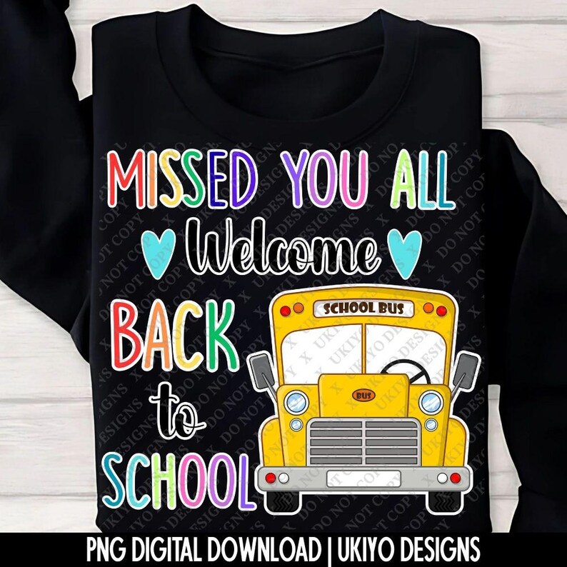 5 Welcome Back to School PNG Bundle | Missed You All Cute Bus Clipart ...