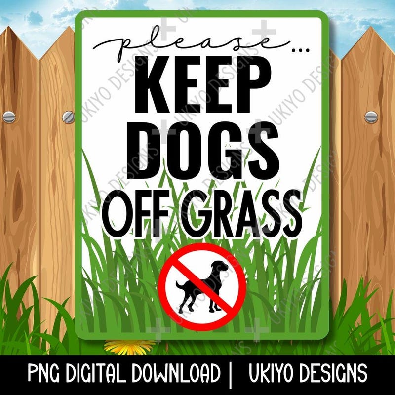 Image showcasing Keep Dogs off Grass - Etsy