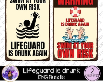 Paquete PNG de 2 socorristas borrachos de nuevo, divertido cartel de advertencia para piscina, nada bajo tu propio riesgo, descarga digital para casa de playa o lago