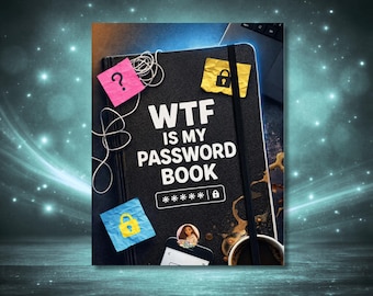 WTF is my Password Book, Login Tracker (Digital PDF) | 8x10’’