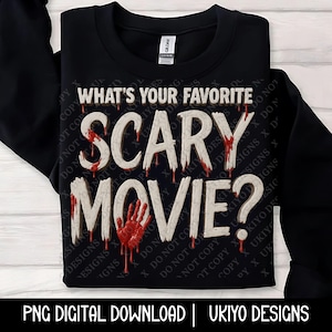 Whats your favorite scary movie, Horror quote, Ghostface, Halloween, Thriller PNG ONLY| Printable Art| Sublimation| Instant Digital Download