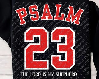 Christian, Faith, religion, Inspirational, Psalm 23, Bible Quotes PNG ONLY| Printable Clipart| Sublimation| Instant Digital Download